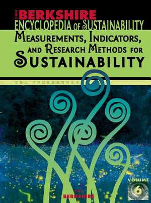 Berkshire Encyclopedia of Sustainability 6/10 de Daniel S. Fogel