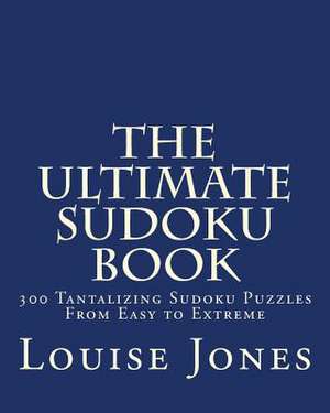 The Ultimate Sudoku Book