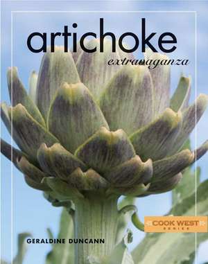 Artichoke Extravaganza de Geraldine Duncann