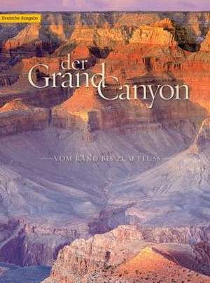 Grand Canyon: From Rim to River (German) de Various