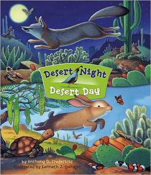 Desert Night Desert Day (Rnp) de Anthony Fredericks