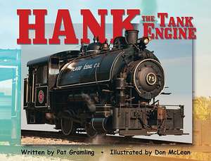 Hank the Tank Engine de Pat Gramling