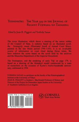 Teishinkoki – What Did a Heian Regent Do? – The Year 939 in the Journal of Regent Fujiwara no Tadahira de Joan R. Piggott