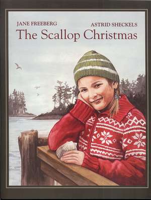 The Scallop Christmas de Jane Freeberg