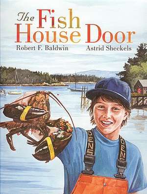 The Fish House Door de Robert Baldwin