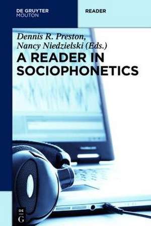 Reader in Sociophonetics de Dennis R. Preston