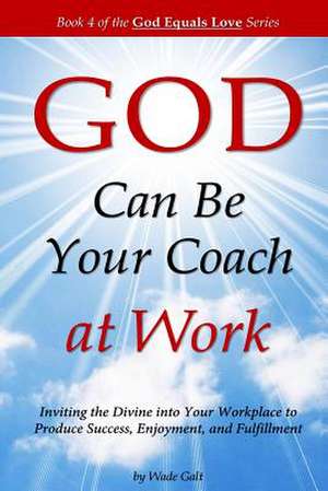 God Can Be Your Coach at Work