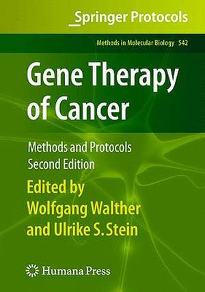 Gene Therapy of Cancer: Methods and Protocols de Wolfgang Walther