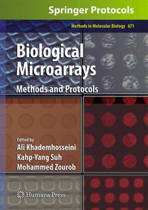 Biological Microarrays: Methods and Protocols de Ali Khademhosseini