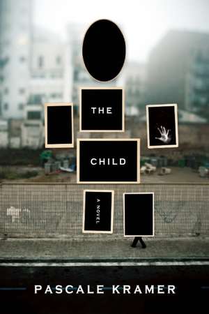 The Child de Pascale Kramer