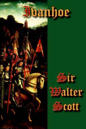 Scott, W: Ivanhoe