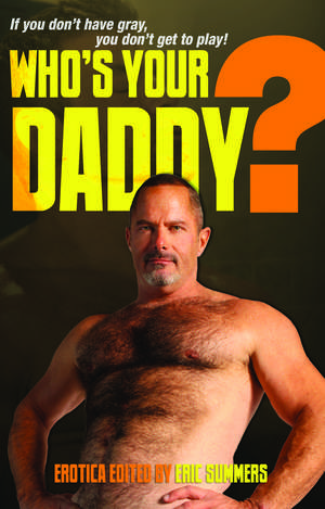 Who's Your Daddy? de Eric Summers