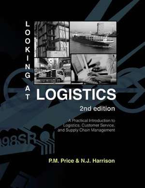 Looking at Logistics de Philip M. Price