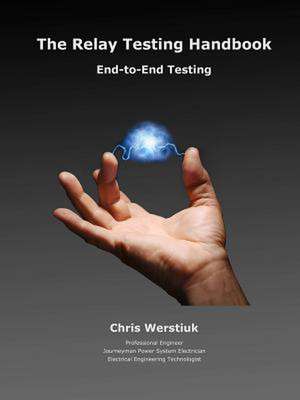 The Relay Testing Handbook #7 de Chris Werstiuk