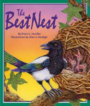 The Best Nest de Doris L. Mueller