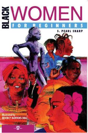 Black Women For Beginners de Saundra Sharp