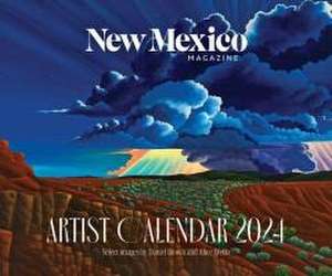 2024 New Mexico Magazine Artist Calendar de New Mexico Magazine