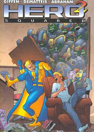 Hero Squared Volume 1 de Keith Giffen