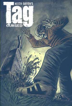 Tag Volume 2: Cursed de Mike Leib