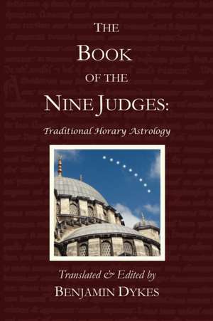 The Book of the Nine Judges de Benjamin N Dykes