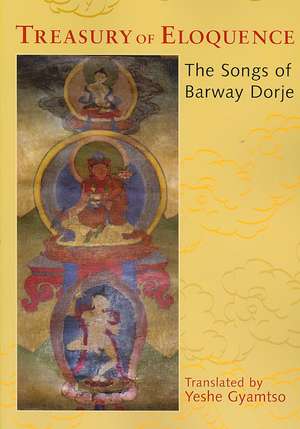 Treasury of Eloquence de Barway Dorje