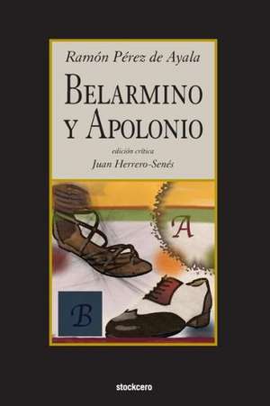 Belarmino y Apolonio de Ramon Perez de Ayala