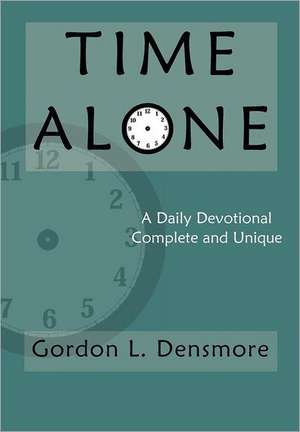 Time Alone de Gordon L. Densmore