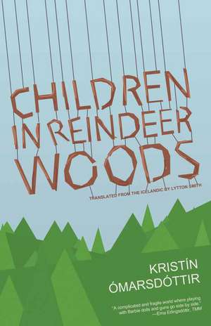 Children in Reindeer Woods de Kristin Omarsdottir