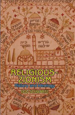 Religious-Zionism de Dov Schwartz