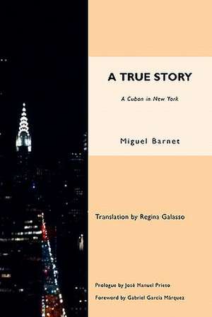 A True Story de Jose Manuel Prieto