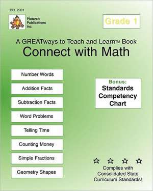 Connect with Math Grade 1: Greatways to Teach and Learn