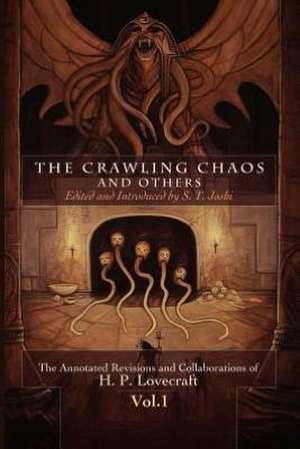 The Crawling Chaos and Others de H. P. Lovecraft