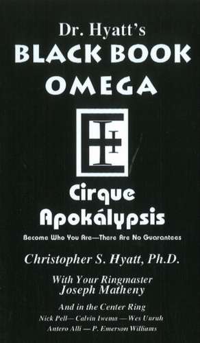 Black Book Omega de Christopher S. Hyatt