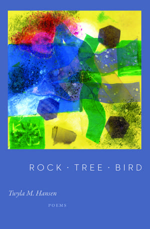 Rock Tree Bird de Twyla M. Hansen