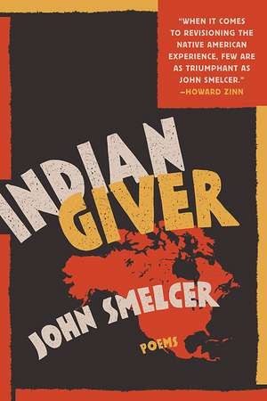 Indian Giver de John Smelcer