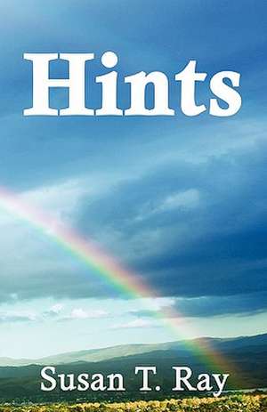 Hints de Susan T. Ray