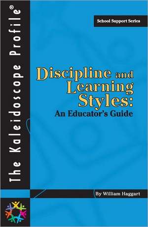 Discipline and Learning Styles de William Haggart