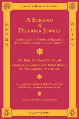 A Strand of Dharma Jewels de Arya Nagarjuna