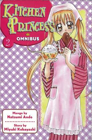 Kitchen Princess Omnibus 2 de Natsumi Ando