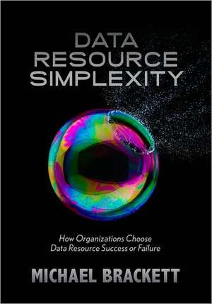 Data Resource Simplexity de Michael Brackett