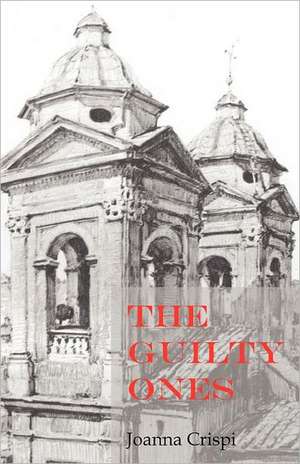 The Guilty Ones de Joanna Crispi