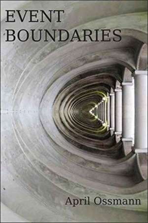 Event Boundaries de April Ossmann