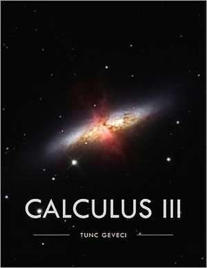 Calculus III de Tunc Geveci