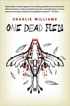 One Dead Hen de Charlie Williams