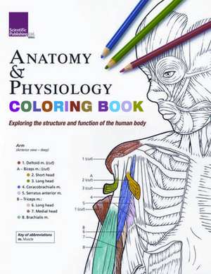 Anatomy & Physiology Coloring Book de Scientific Publishing