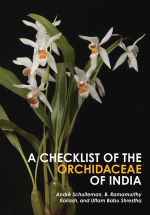 A Checklist of the Orchidaceae of India de André Schuiteman