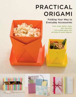 Practical Origami: Folding Your Way to Everyday Accessories de Shufunotomo Co., Ltd.