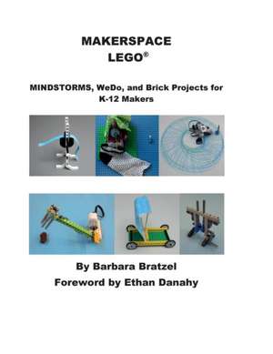 MAKERSPACE LEGO de Barbara Bratzel