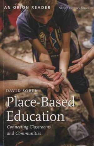 Place-Based Education de David Sobel