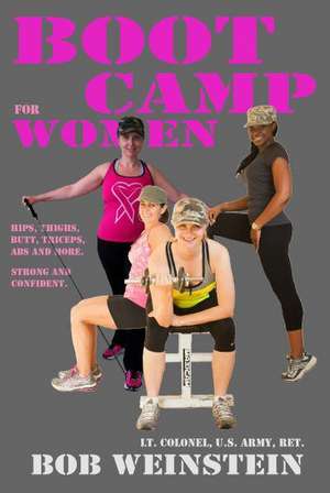 Boot Camp for Women de Bob Weinstein